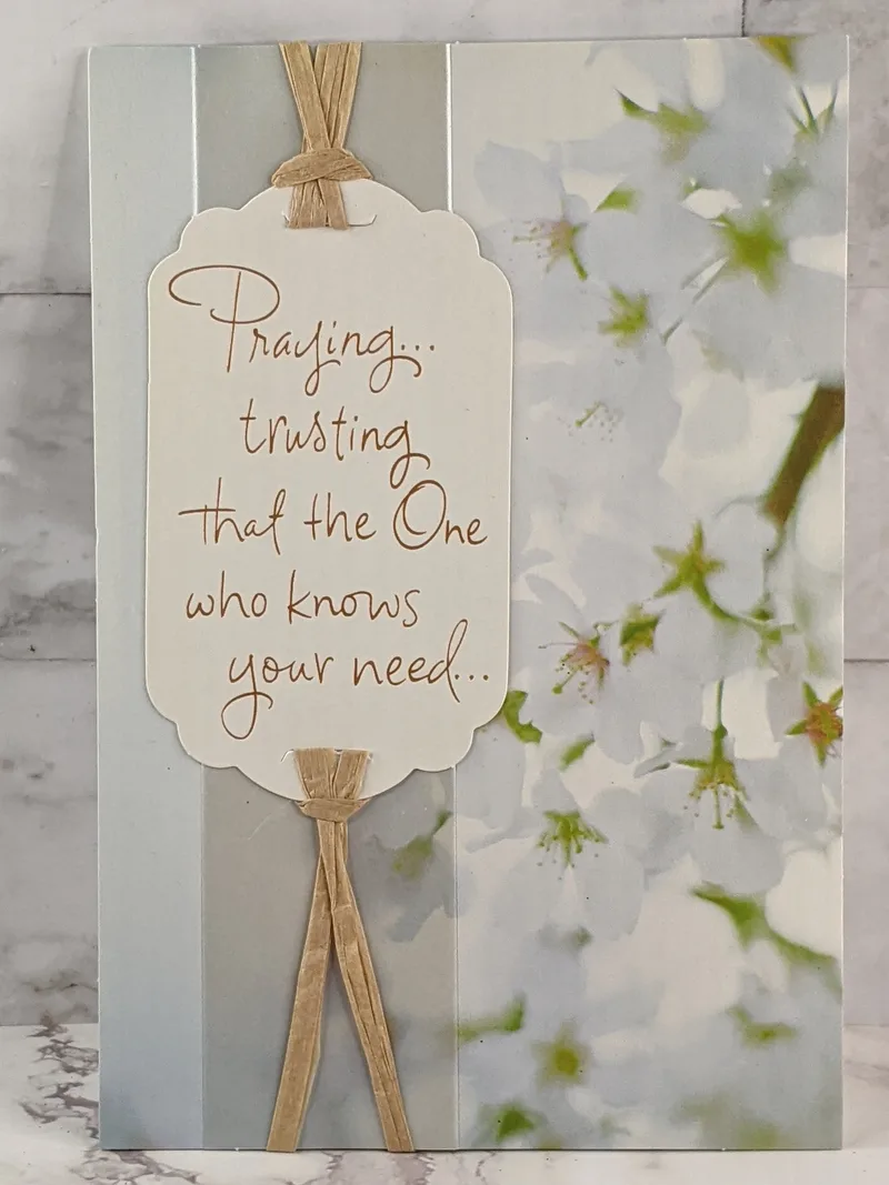 He Knows Your Need Card