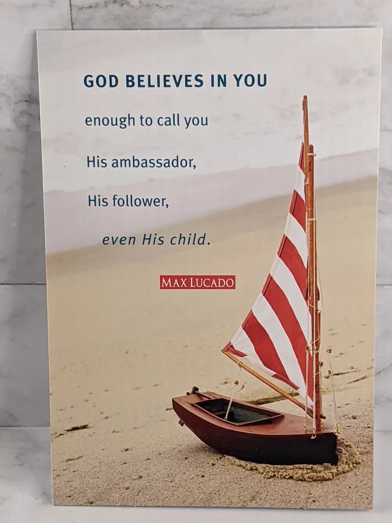 I Believe in You Card