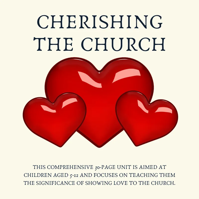 Cherishing the Church Unit Study