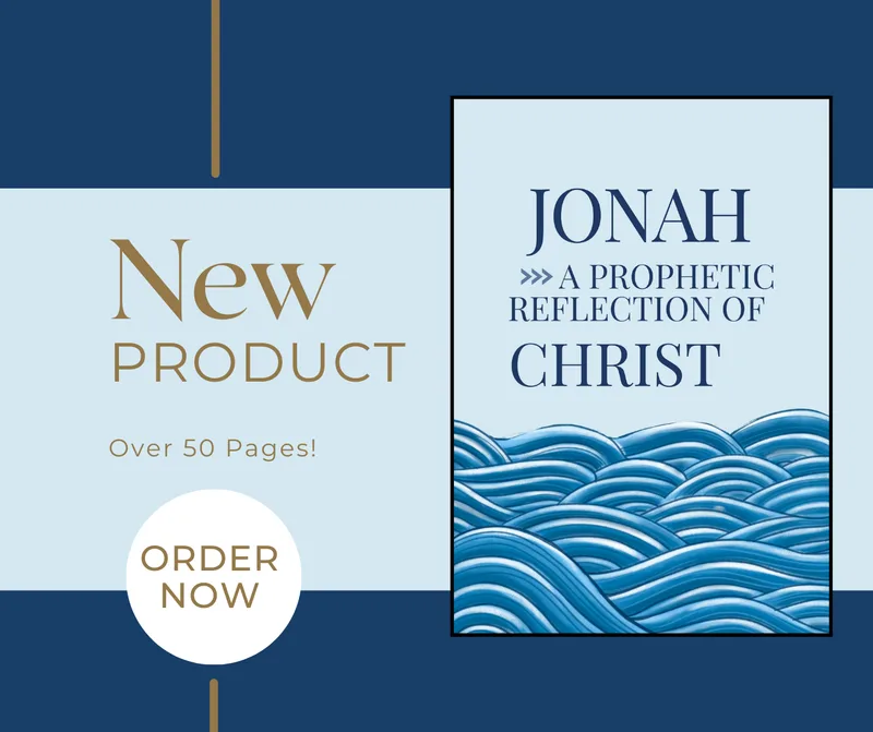 Jonah: A Prophetic Reflection of Christ