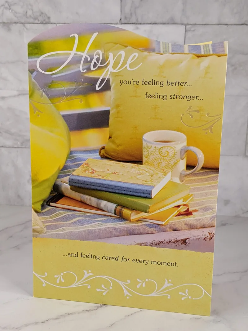 Feel Better and Cared For Card