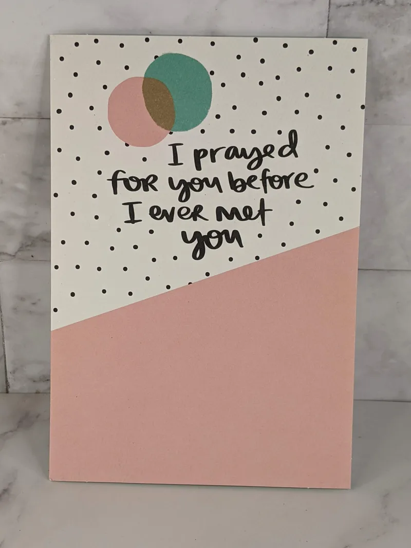 I Prayed for You Card