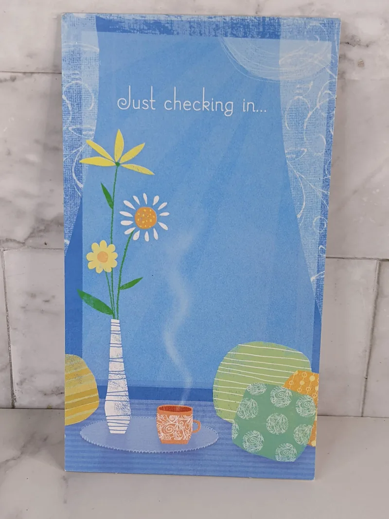 Just Checking In Card