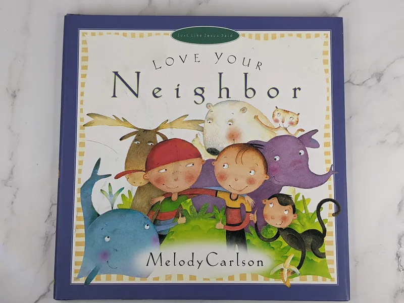 Love Your Neighbor (Used)