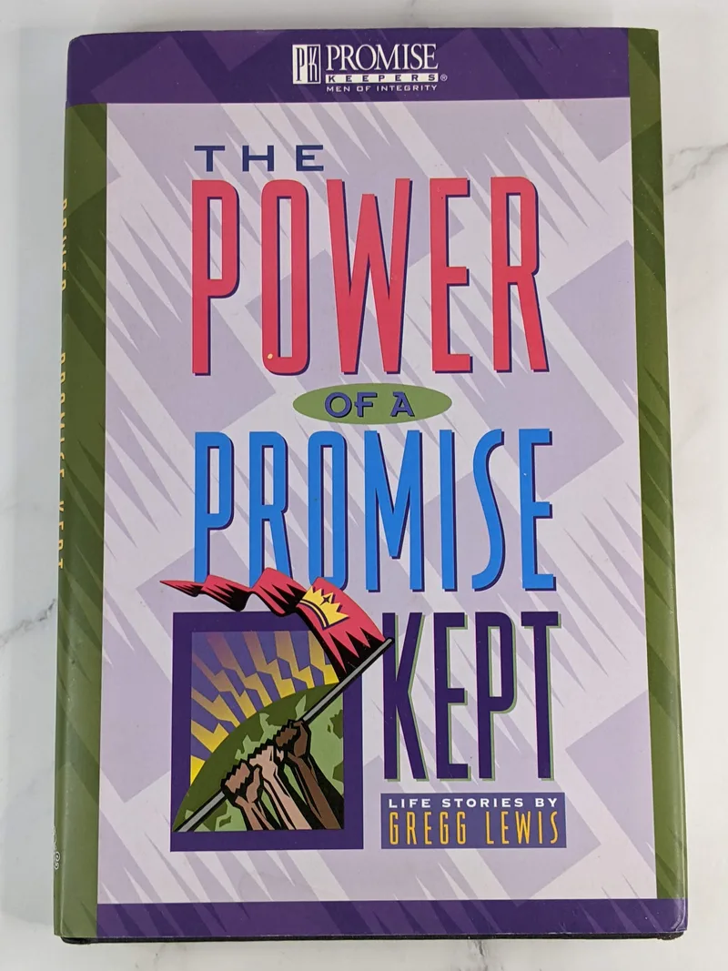 The Power of a Promise Kept (Used)