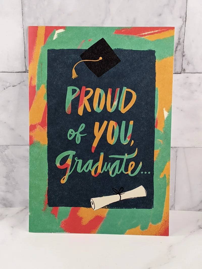 Proud of You Graduation Card
