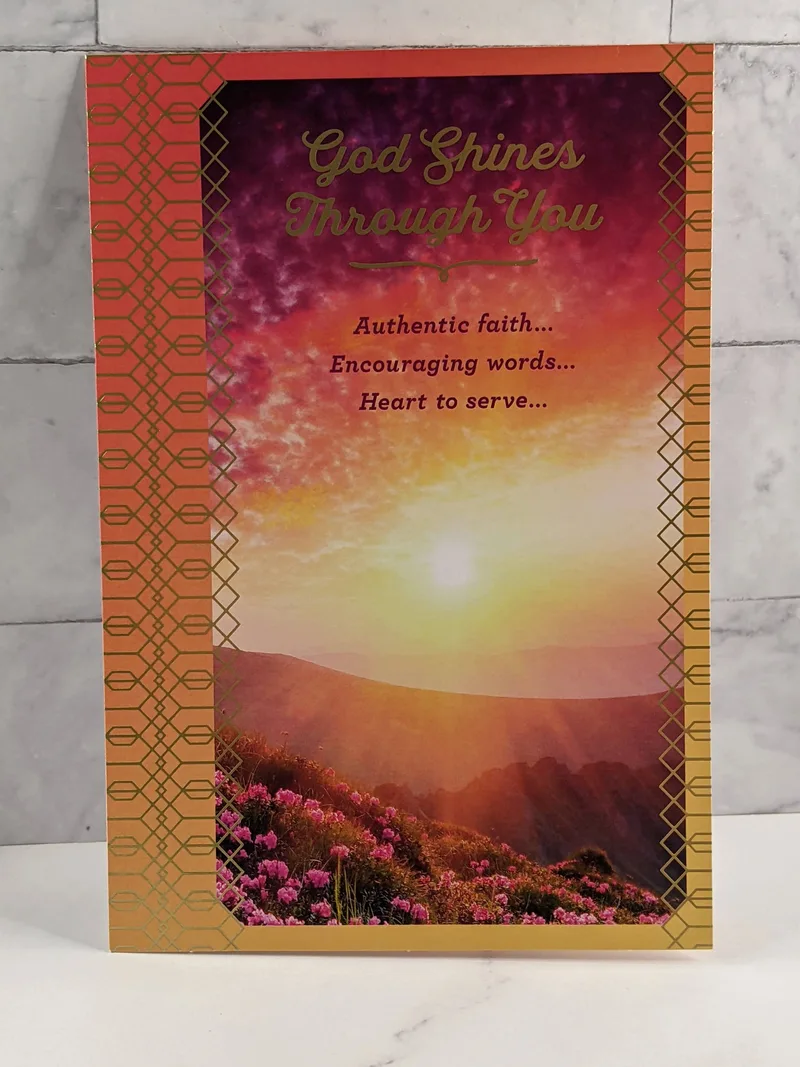God Shines Through You Card