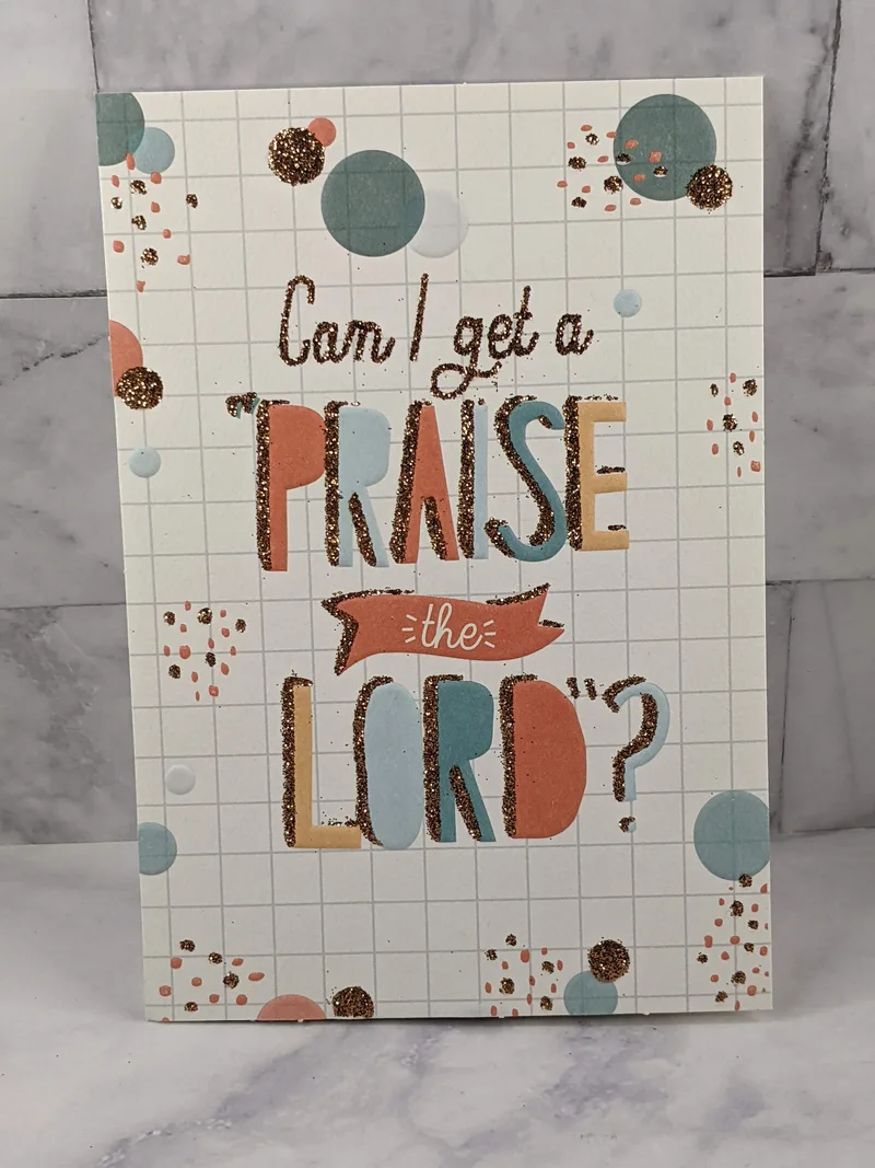 Praise the Lord and Congratulations Card