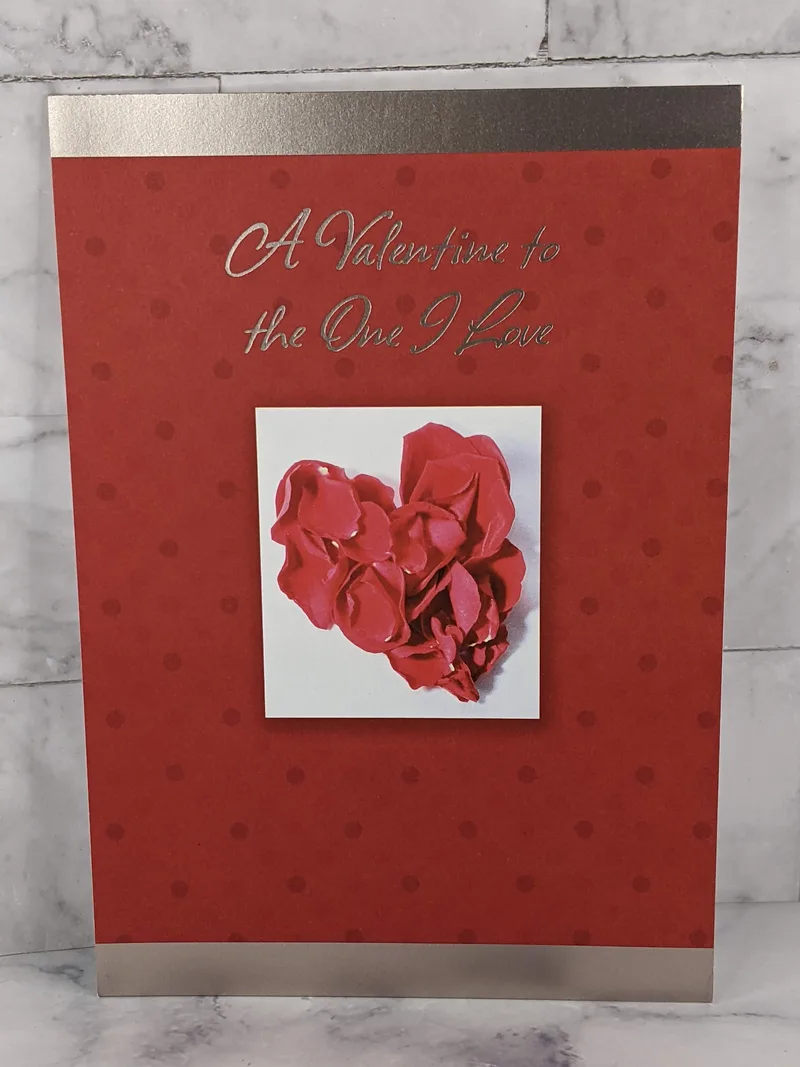 Valentine to the One I Love Card