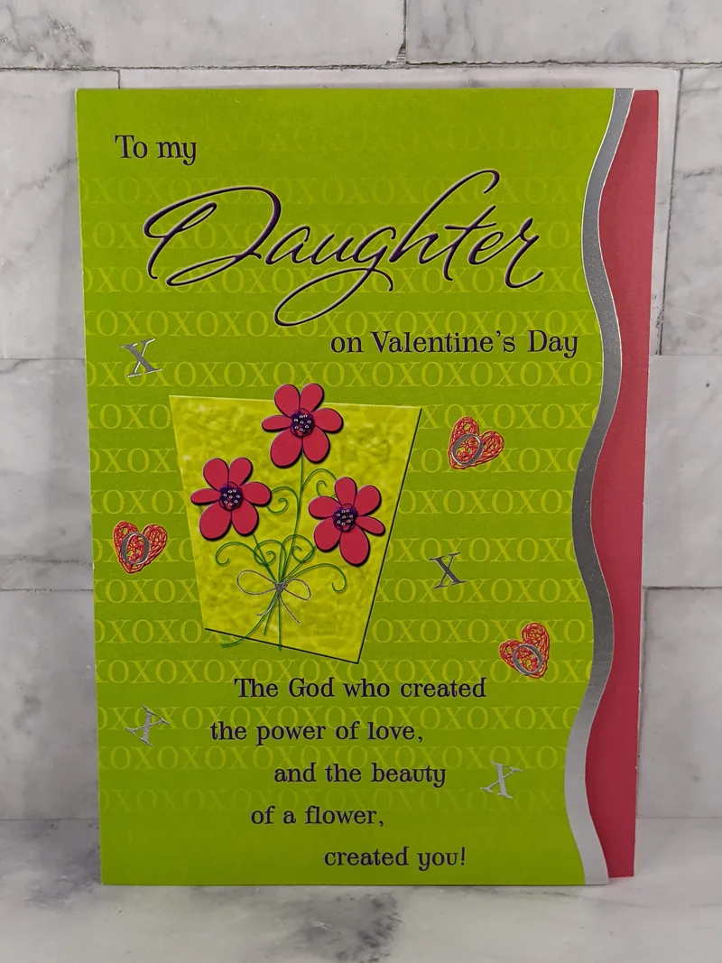 My Daughter Valentine Beauty Card