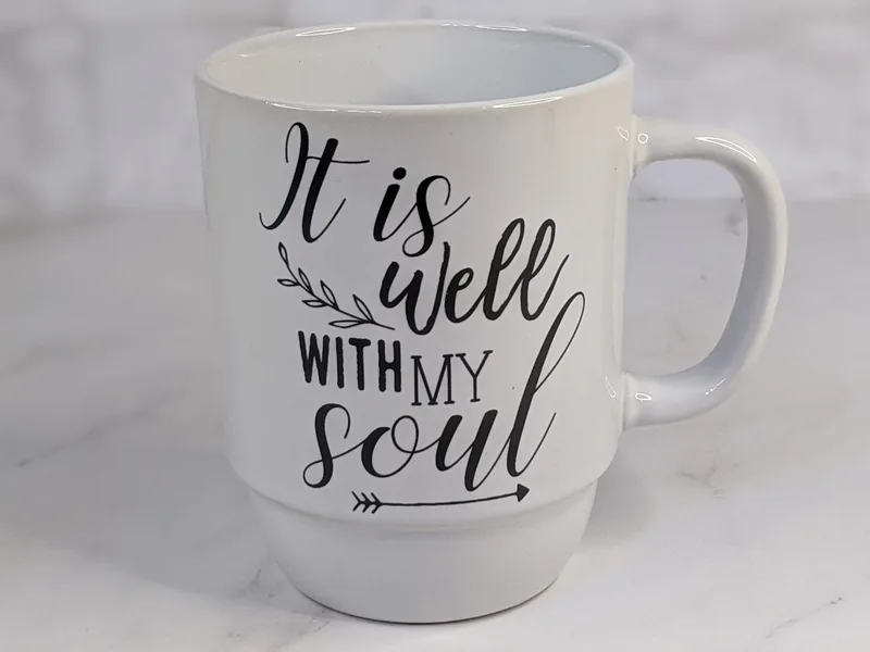 "It Is Well With My Soul" Mug