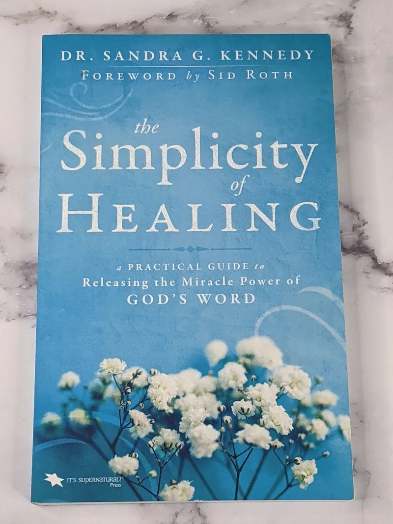 The Simplicity of Healing (Used)