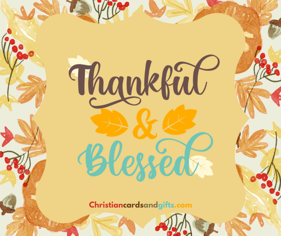 Thankful and Blessed!