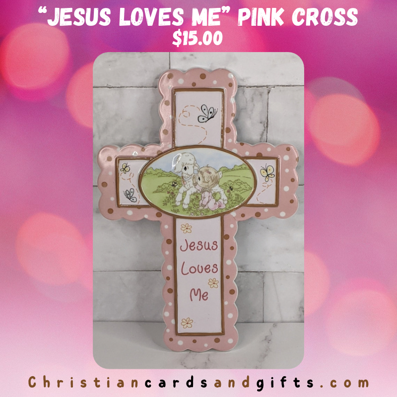 Jesus Loves Me Pink Cross