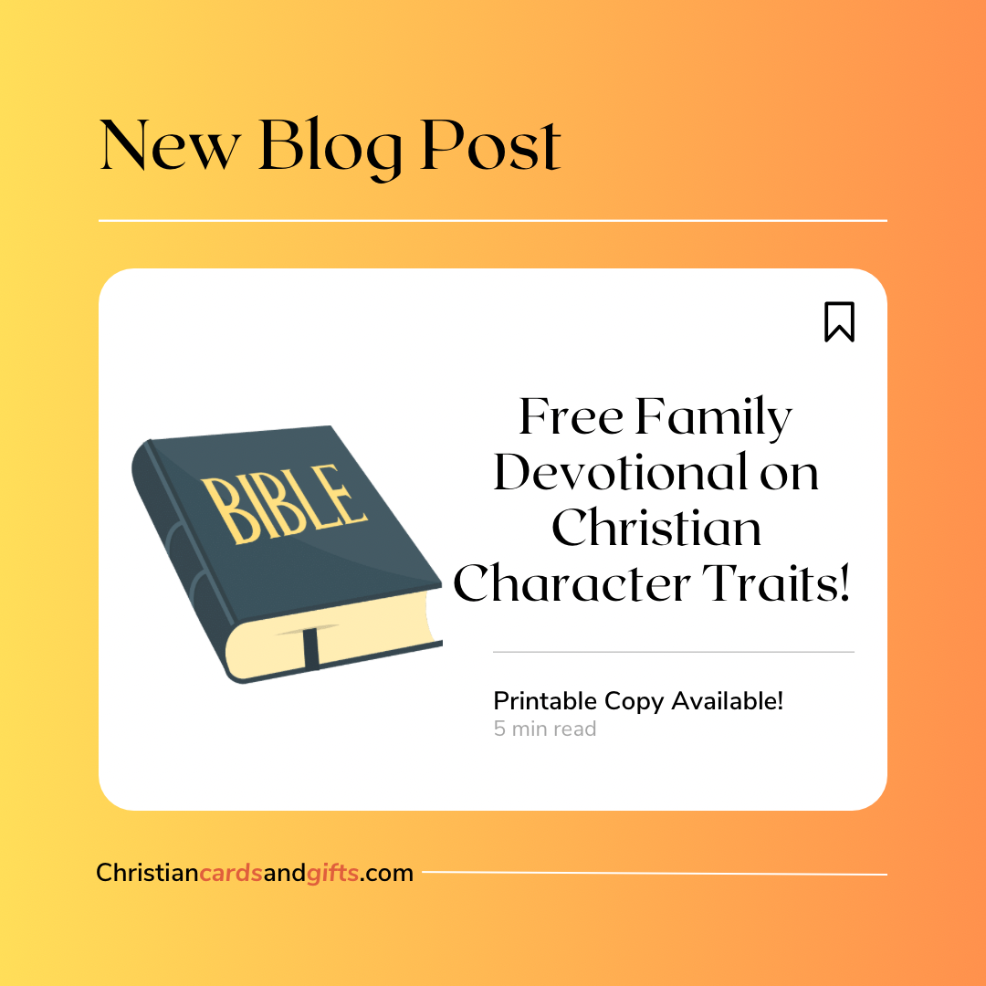 Free Family Devotional for Christian Character Traits