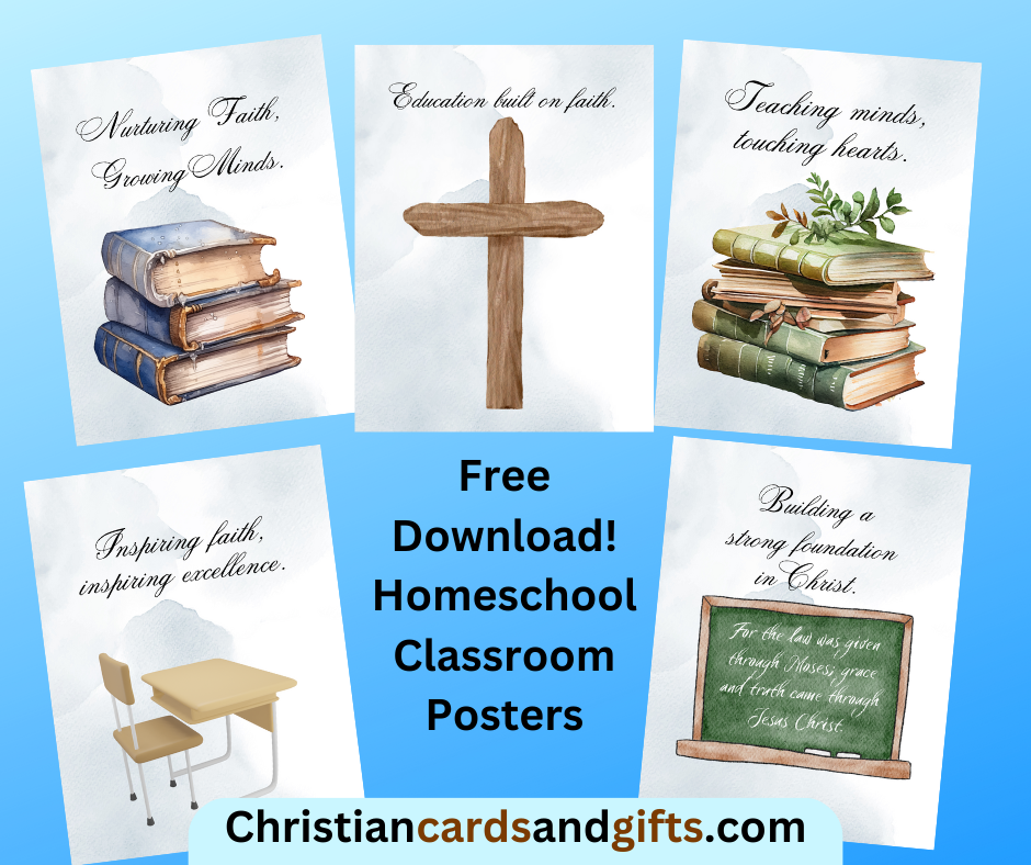 Printable Christian Homeschool Posters