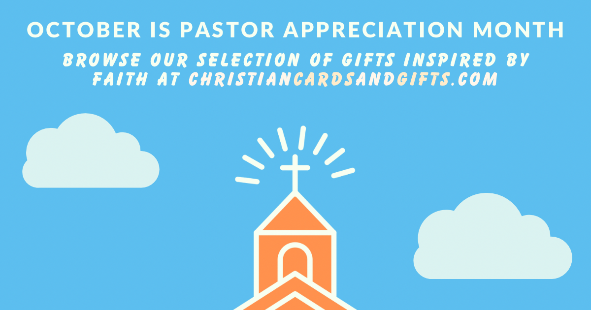 Gifts and Cards for Pastor Appreciation Month - October